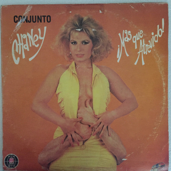 Conjunto Chaney : Más Que Atrevido (LP, Album)