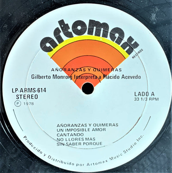 Gilberto Monroig : Añoranzas Y Quimeras (Gilberto Monroig Interpreta A Plácido Acevedo) (LP)