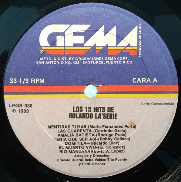 Rolando La Serie : 15 Grandes Exitos (LP, Album, Comp)