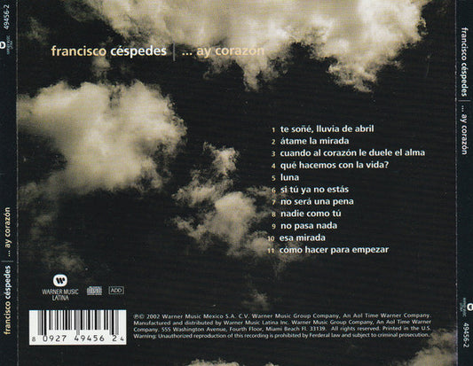 Francisco Céspedes : ....Ay Corazón (CD, Album)