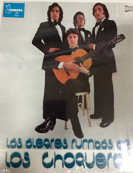 Los Choqueros : Las Alegres Rumbas De Los Choqueros (LP, Album)
