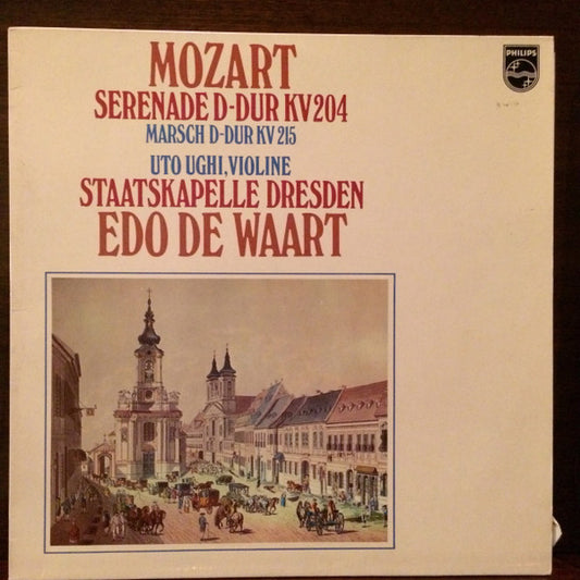 Wolfgang Amadeus Mozart, Staatskapelle Dresden, Edo De Waart : Serenade D-Dur KV 204 / Marsch D-Dur KV 215 (LP, Comp)