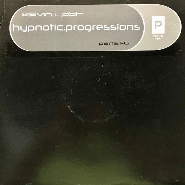 Kevin Yost : Hypnotic Progressions (2x12")