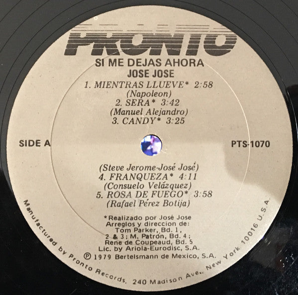 José José : Si Me Dejas Ahora (LP, Album)