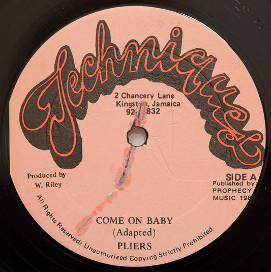Pliers : Come On Baby (12")