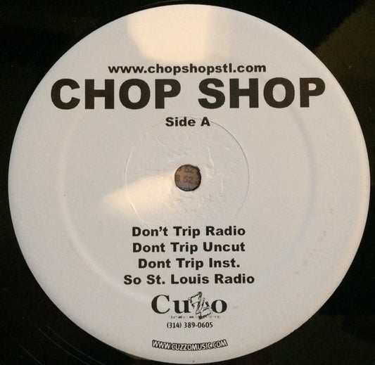 Chop Shop (12) : Don't Trip (12", Maxi)