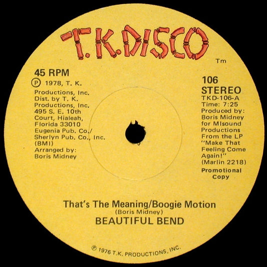 Beautiful Bend : That's The Meaning/Boogie Motion / Make That Feeling Come Again!/Ah--Do It (12", Promo)