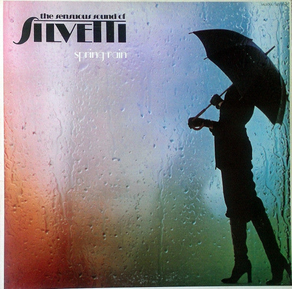 Silvetti* : Spring Rain (LP, Album, Pit)