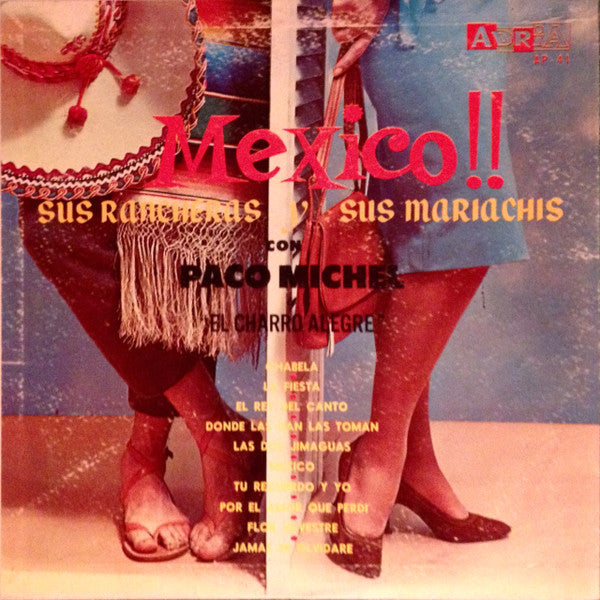 Paco Michel y El Charro Alegre : Mexico!! (LP, Album)