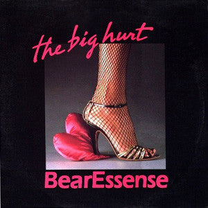 BearEssense : The Big Hurt (12")