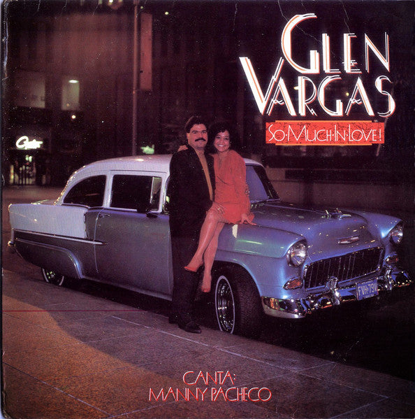 Glen Vargas (2) : So Much Love (LP, Album)