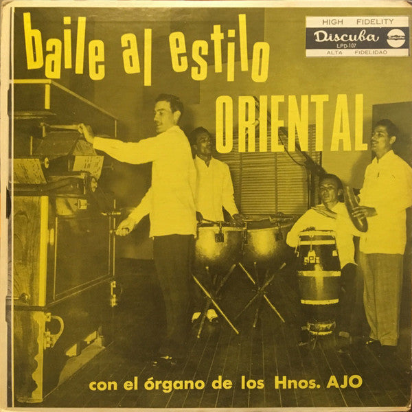 Organo Hermanos Ajo : Baile Al Estilo Oriental (LP, Album, HIG)
