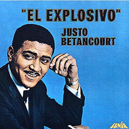 Justo Betancourt : El Explosivo (CD, Album)