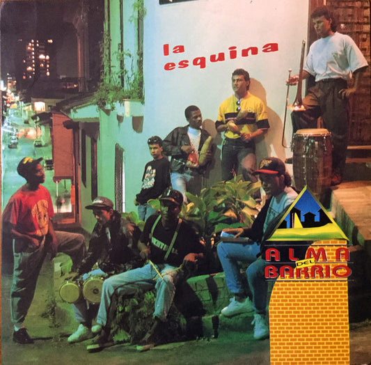 Alma Del Barrio : La Esquina (LP, Album)