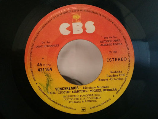 Raul "Chiche" Martinez, Miguel Herrera : Venga Esa Mano / Venceremos  (7")