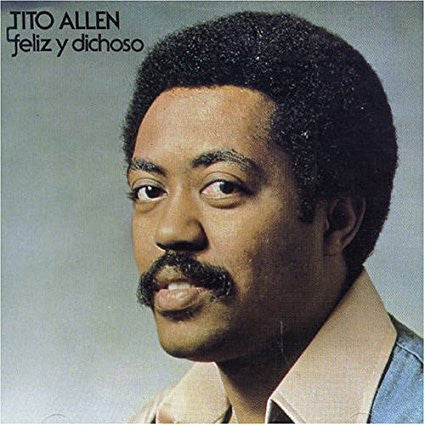 Tito Allen : Feliz Y Dichoso (CD, Album)