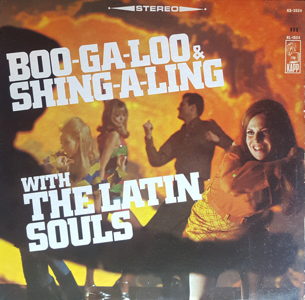 The Latin Souls (3) : Boo-Ga-Loo & Shing-A-Ling (LP, Album)