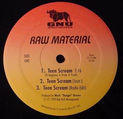 Raw Material (3) : Teen Scream (12")