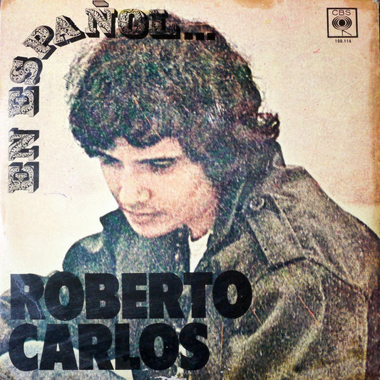 Roberto Carlos : Roberto Carlos En Español... (LP, Comp, RE)