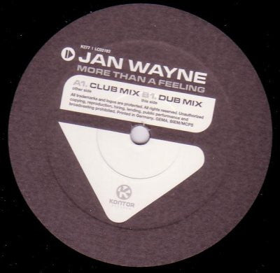 Jan Wayne : More Than A Feeling (12")