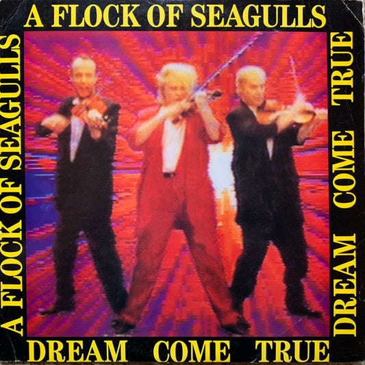 A Flock Of Seagulls : Dream Come True (LP, Album)