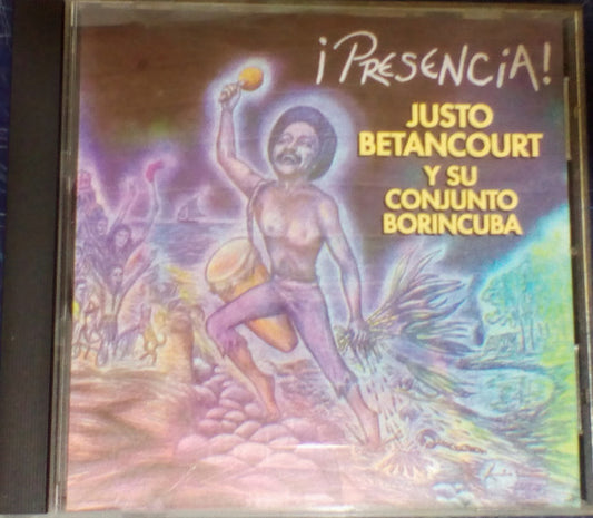 Justo Betancourt Y Su Conjunto Borincuba : ¡Presencia! (CD, Album, RE)