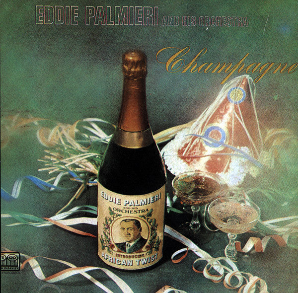 Eddie Palmieri And His Orchestra : Champagne (CD, Album, RE)