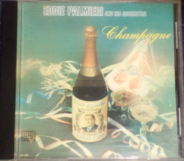 Eddie Palmieri And His Orchestra : Champagne (CD, Album, RE)