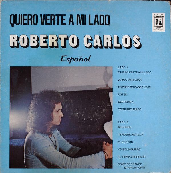 Roberto Carlos : Quiero Verte A Mi Lado (LP, Album, Comp)