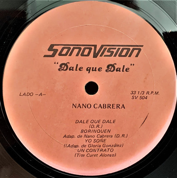 Nano Cabrera : Dale Que Dale  (LP)