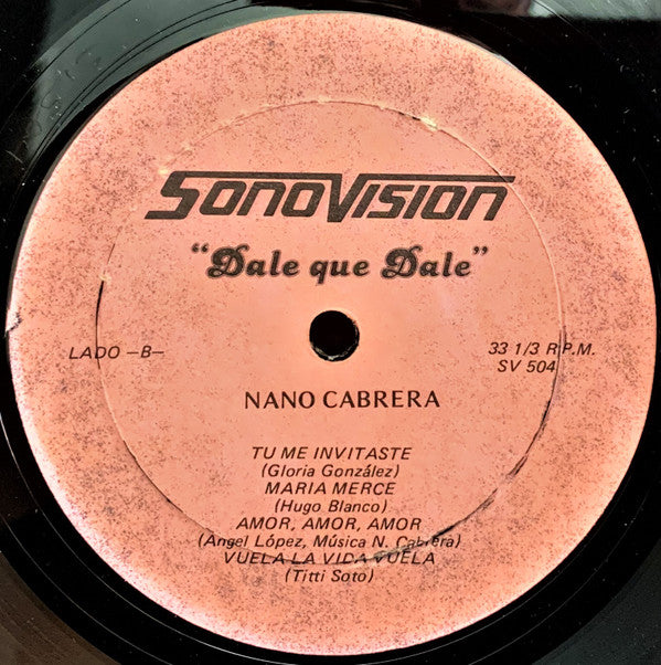 Nano Cabrera : Dale Que Dale  (LP)