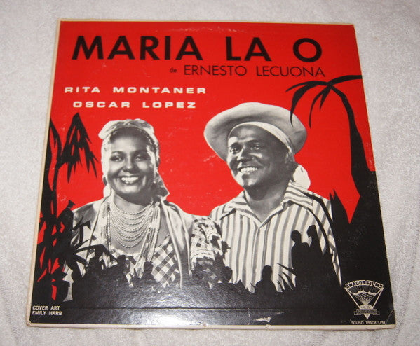 Rita Montaner, Oscar Lopez (2) : Maria La O de Ernesto Lecuona (LP)