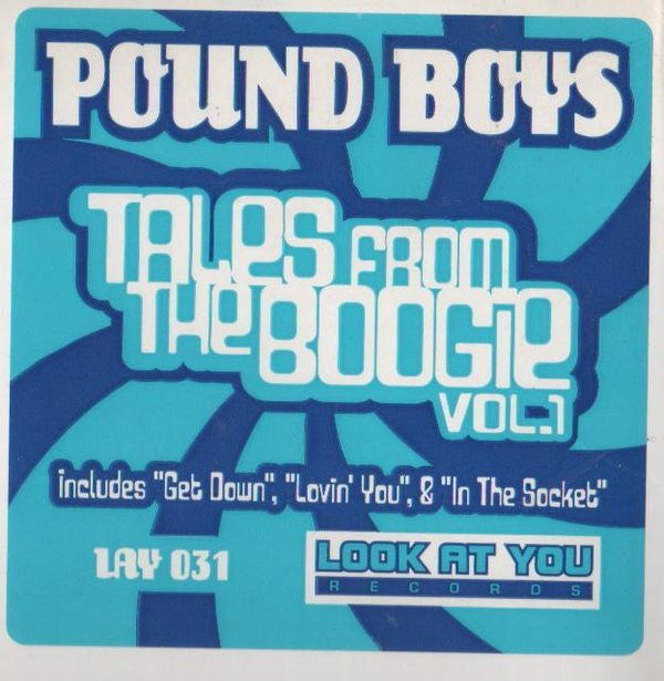 Pound Boys : Tales From The Boogie - Vol. 1 (12")