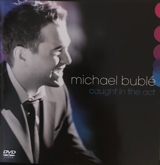 Michael Bublé : Caught In The Act (CD + DVD-V, Multichannel, NTSC)