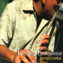 La Son Charanga : Descarga Y Tumbao (CD, Album)