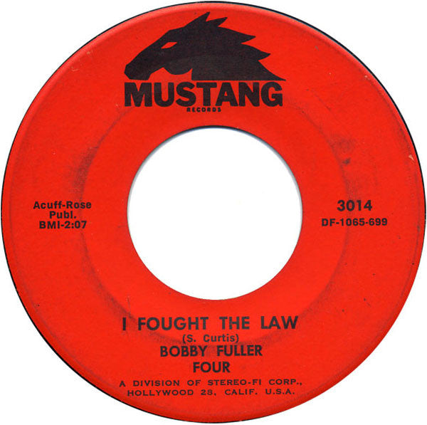 The Bobby Fuller Four : I Fought The Law (7", Single, Mon)