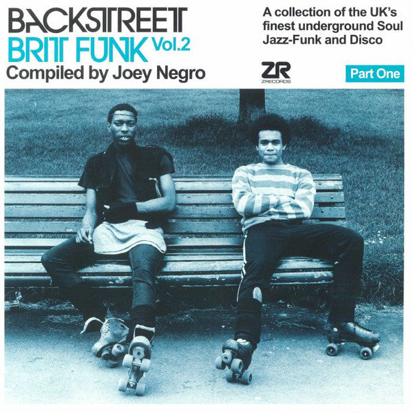 Joey Negro : Backstreet Brit Funk Vol. 2 (A Collection Of The UK's Finest Underground Soul, Jazz-Funk And Disco) (Part One) (2x12", Comp)