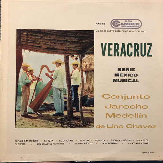 Conjunto Jarocho Medellin de Lino Chavez* : Veracruz (LP, Album, RE)