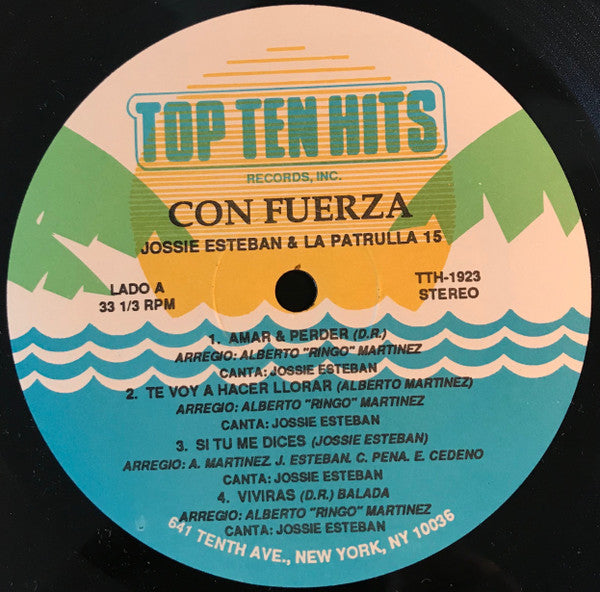 Jossie Esteban Y La Patrulla 15 : Con Fuerza! (LP, Album)