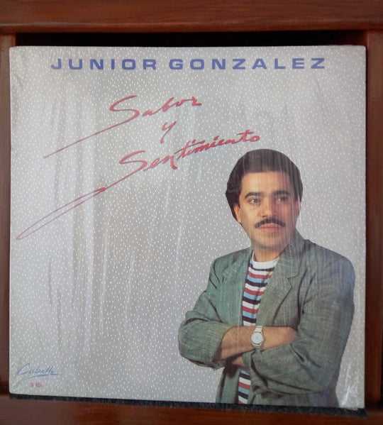 Junior Gonzalez : Sabor Y Sentimiento (LP, Album)