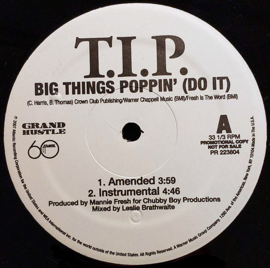 T.I.P.* : Big Things Poppin' (Do It) (12", Promo)