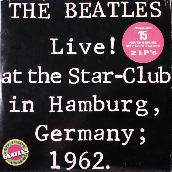 The Beatles - Live! At The Star-Club In Hamburg, Germany; 1962. vinyl record, 2xLP (Near Mint (NM or M-)) | Lulo Records