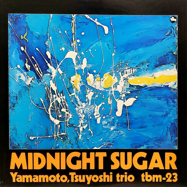 Yamamoto, Tsuyoshi Trio* : Midnight Sugar (LP, Album)