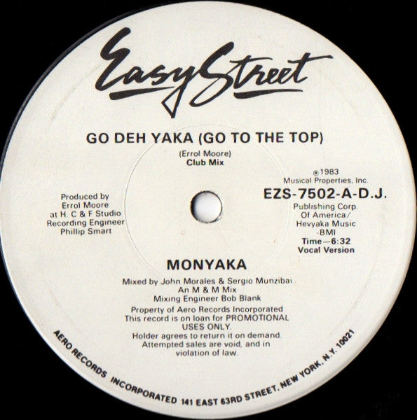 Monyaka : Go Deh Yaka (Go To The Top) (12", Promo)