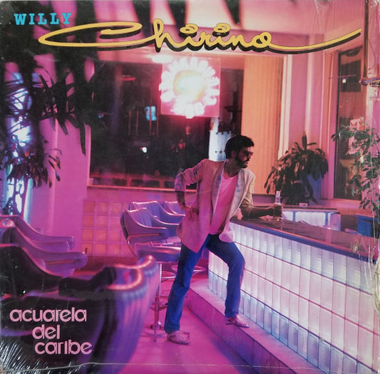 Willy Chirino : Acuarela Del Caribe (LP, Album)