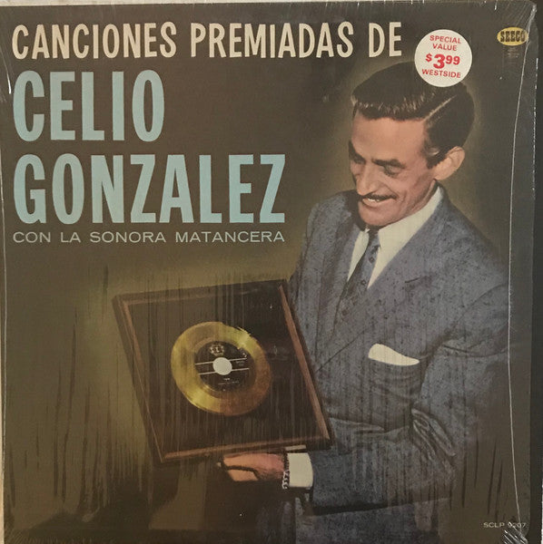 Celio Gonzalez* Con La Sonora Matancera : Canciones Premiadas De Celio Gonzalez Con La Sonora Matancera (LP, Album)