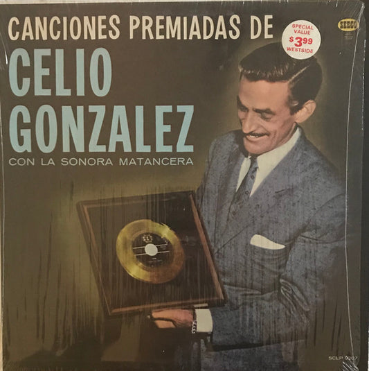 Celio Gonzalez* Con La Sonora Matancera : Canciones Premiadas De Celio Gonzalez Con La Sonora Matancera (LP, Album)