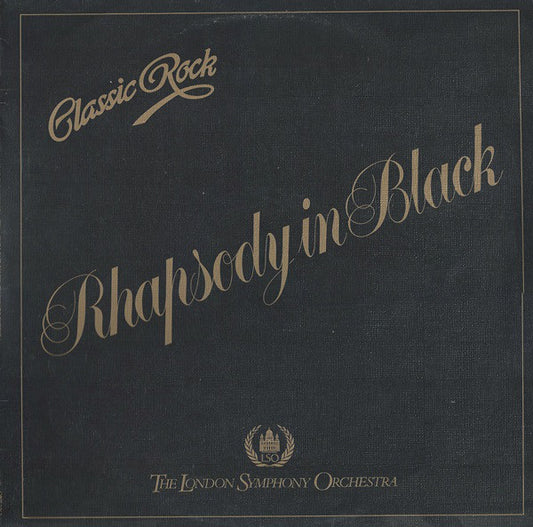 London Symphony Orchestra : Classic Rock Rhapsody In Black (LP, Album)