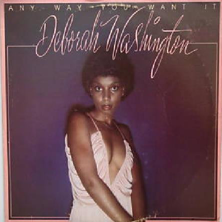 Deborah Washington : Any Way You Want It (LP, Album, P/Mixed)