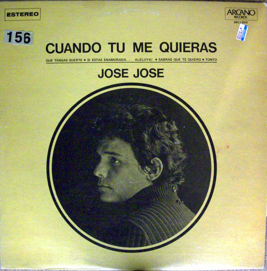 José José : Cuando Tu Me Quieras (LP, Album)